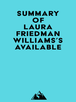 cover image of Summary of Laura Friedman Williams's Available